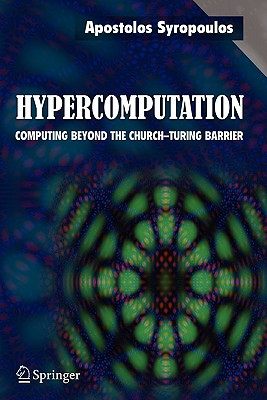 【预售】Hypercomputation: Computing Beyond the Church-Turing