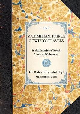【预售】Maximilian, Prince of Wied's Travels
