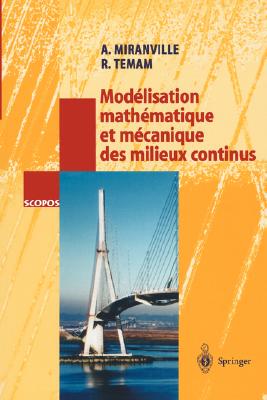 【预售】Modelisation Mathematique Et Mecanique Des Milieux
