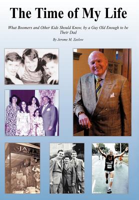 【预售】The Time of My Life: What Boomers and Other Kids