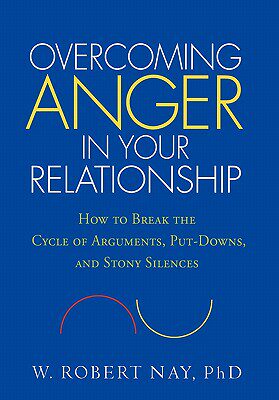 【预售】Overcoming Anger in Your Relationship: How to Break