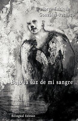 【预售】Bajo La Luz de Mi Sangre