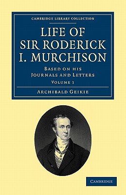 【预售】Life of Sir Roderick I. Murchison: Based on His