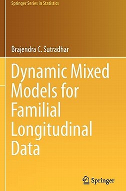 【预售】Dynamic Mixed Models for Familial Longitudinal Data