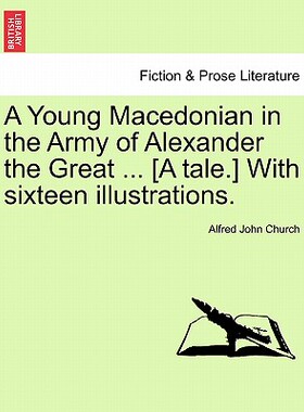 【预售】A Young Macedonian in the Army of Alexander the