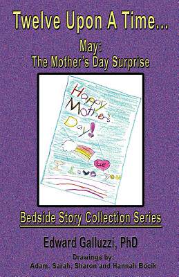 【预售】Twelve Upon a Time... May: The Mother's Day