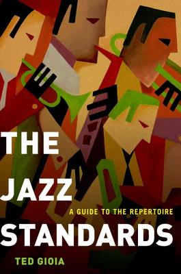 现货 The Jazz Standards: A Guide to the Repertoire