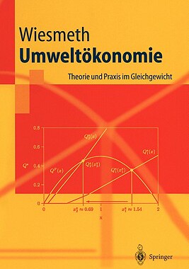 【预售】Umweltokonomie: Theorie Und Praxis Im Gleichgewicht