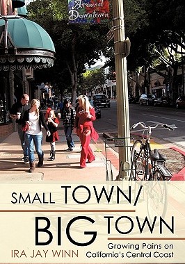 【预售】Small Town / Big Town: Growing Pains on California's