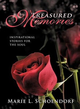 【预售】Treasured Memories: Inspirational Stories for the