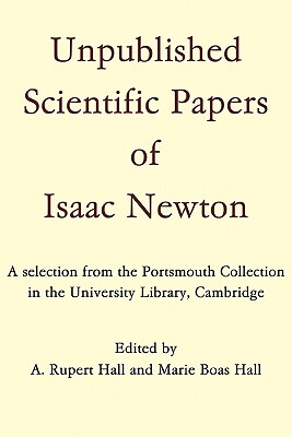 【预售】Unpublished Scientific Papers of Isaac Newton: A