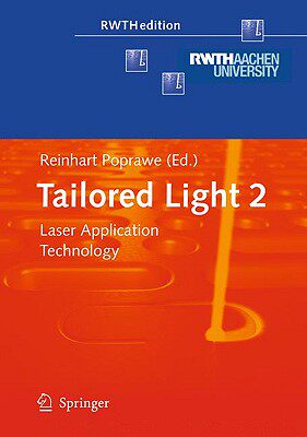 【预售】Tailored Light 2: Laser Application Technology