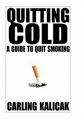 【预售】Quitting Cold: A Guide to Quit Smoking