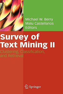 【预售】Survey of Text Mining II: Clustering