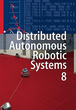 【预售】Distributed Autonomous Robotic Systems 8
