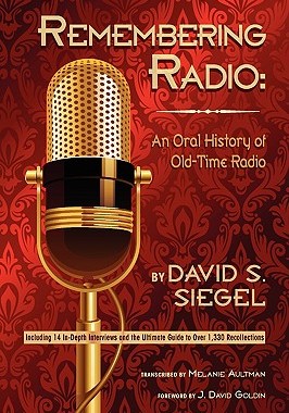 【预售】Remembering Radio: An Oral History of Old-Time