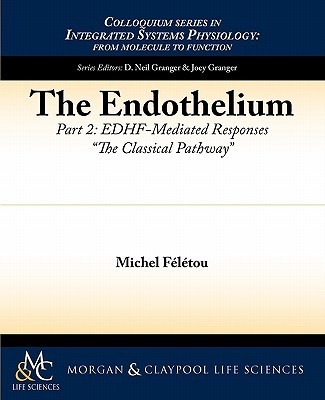 【预售】The Endothelium, Part II: Edhf-Mediated Responses