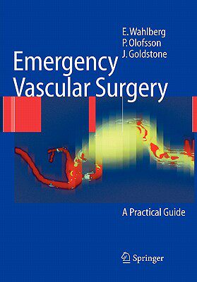 【预售】Emergency Vascular Surgery: A Practical Guide