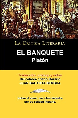 【预售】Platon: El Banquete. La Critica Literaria.