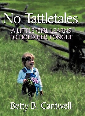 【预售】No Tattletales: A Little Girl Learns to Hold Her
