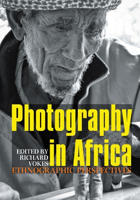【预售】Photography in Africa: Ethnographic Perspectives