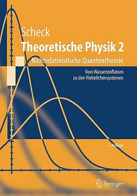 【预售】Theoretische Physik 2: Nichtrelativistische