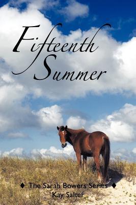【预售】Fifteenth Summer: The Sarah Bowers Series
