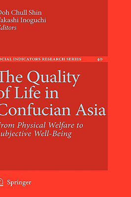 【预售】The Quality of Life in Confucian Asia: From Physical