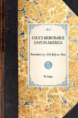 【预售】Faux's Memorable Days in America: London, 1823