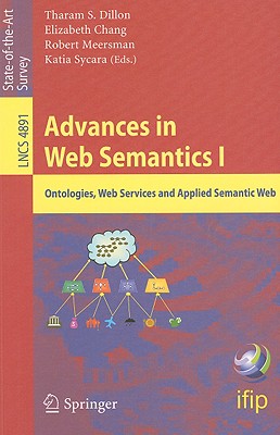 【预售】Advances in Web Semantics I: Ontologies, Web