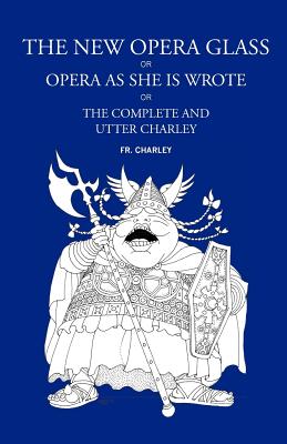 【预售】The New Opera Glass, or Opera as She Is Wrote
