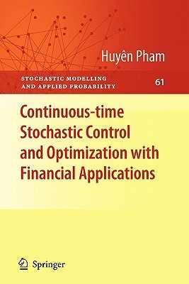 Continuous-Time Stochastic Control and Optimization