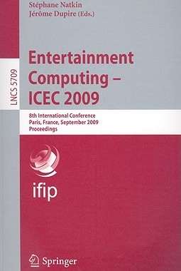 【预售】Entertainment Computing--ICEC 2009