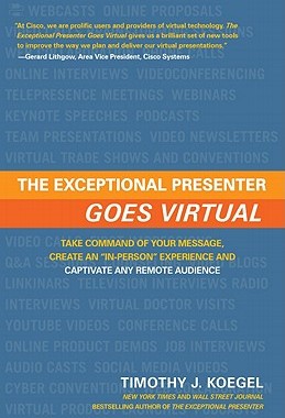 【预售】The Exceptional Presenter Goes Virtual: Take Command