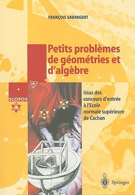 【预售】Petits Problemes de Geometries Et D'Algebre: Issus
