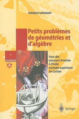 【预售】Petits Problemes de Geometries Et D'Algebre: Issus