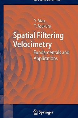 【预售】Spatial Filtering Velocimetry: Fundamentals and