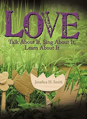 【预售】Love: Talk about It, Sing about It, Learn about It