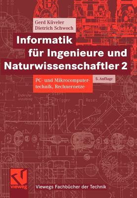 【预售】Informatik Fur Ingenieure Und Naturwissenschaftler