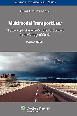 【预售】Multimodal Transport Law: The Law Applicable to