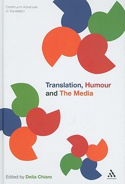 【预售】Translation, Humour and the Media, Volume 2: