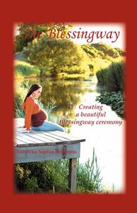 【预售】The Blessingway: Creating a Beautiful Blessingway
