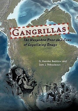 【预售】Gangrillas: The Unspoken Pros and Cons of Legalizing