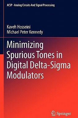 【预售】Minimizing Spurious Tones in Digital Delta-SIGMA