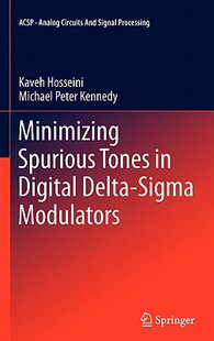 【预售】Minimizing Spurious Tones in Digital Delta-SIGMA