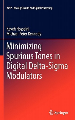 【预售】Minimizing Spurious Tones in Digital Delta-SIGMA