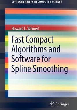 【预售】Fast Compact Algorithms and Software for Spline