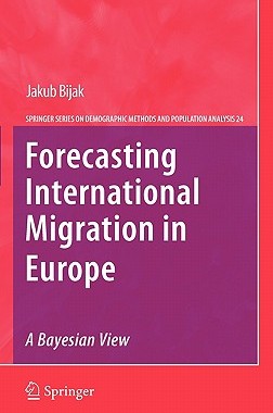 【预售】Forecasting International Migration in Europe: A