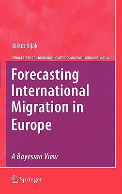 【预售】Forecasting International Migration in Europe: A