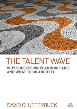 【预售】The Talent Wave: Why Succession Planning Fails and